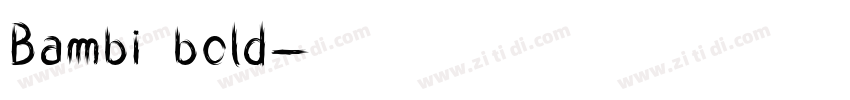 Bambi bold字体转换